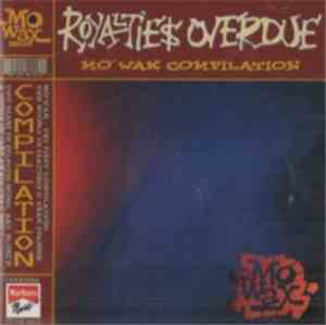 Various - Royaltie$ Overdue (Mo' Wax Compilation)