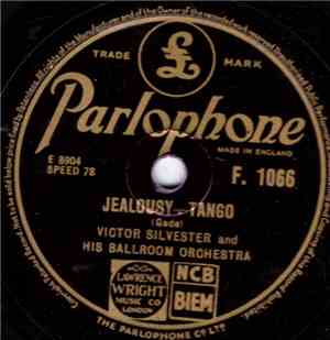 Victor Silvester And His Ballroom Orchestra - Jealousy / Panama