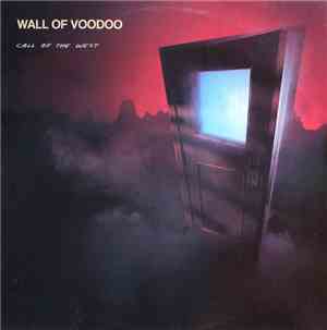 Wall Of Voodoo - Call Of The West