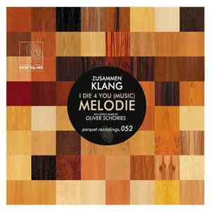 Zusammenklang - I Die 4 You (Music) / Melodie