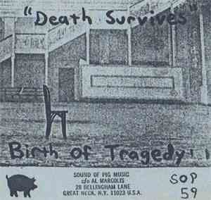 Birth Of Tragedy - Death Survives