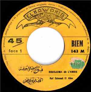 Boudjema Dit L'Ankis - Kef Edmoë El Aïne