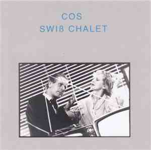 Cos  - Swiß Chalet