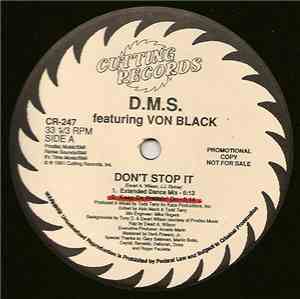 D.M.S. Featuring Von Black - Don't Stop It