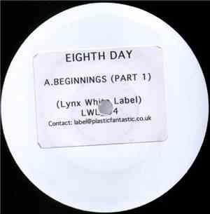 Eighth Day - Beginnings (Part 1)