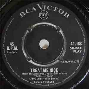 Elvis Presley - Jailhouse Rock / Treat Me Nice