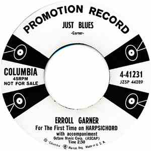 Erroll Garner - Just Blues / I Can't Get Started