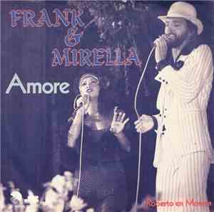 Frank & Mirella - Amore