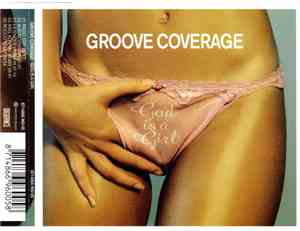 Groove Coverage - God Is A Girl