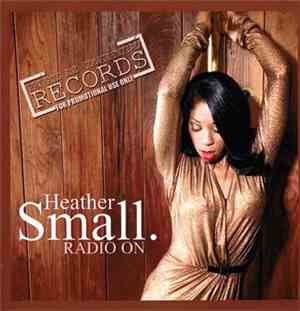 Heather Small - Radio On