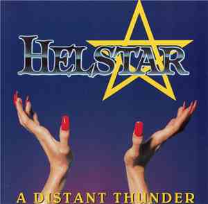 Helstar - A Distant Thunder