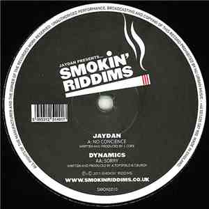 Jaydan / Dynamics - No Concience / Sorry