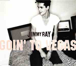 Jimmy Ray - Goin' To Vegas