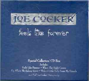 Joe Cocker - Feels Like Forever