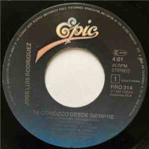 Jose Luis Rodriguez - Te Conozco Desde Siempre