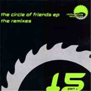 Justin Bourne / RR Fierce & K-Live - The Circle Of Friends EP [The Remixes]