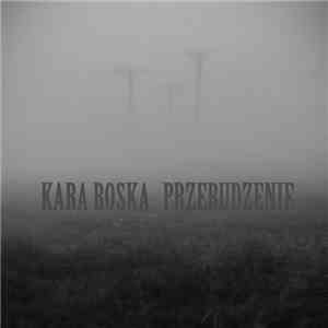 Kara Boska - Przebudzenie
