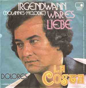 La Costa  - Irgendwann War Es Liebe (Dolannes-Melodie)