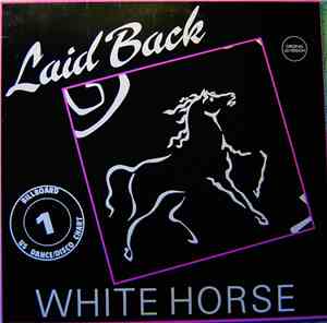 Laid Back - White Horse