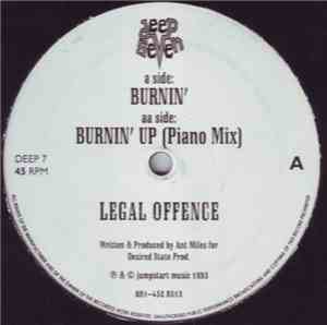 Legal Offence - Burnin' / Burnin' Up
