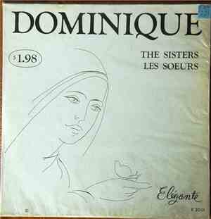 Les Soeurs / The Sisters - Dominique