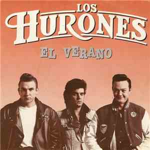 Los Hurones - El Verano