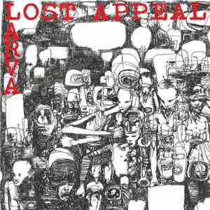Lost Appeal / Larva  - Lost Appeal/Larva