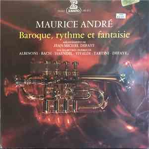 Maurice André - Baroque, rythme et fantaisie