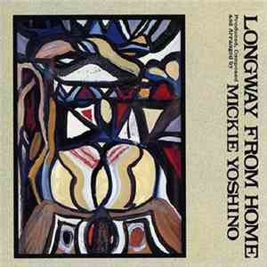 Mickie Yoshino - Longway From Home