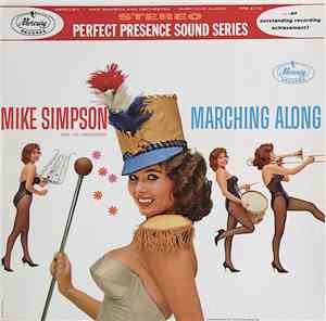 Mike Simpson And His Orchestra - Marching Along