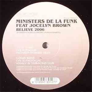 Ministers De La Funk - Believe 2006