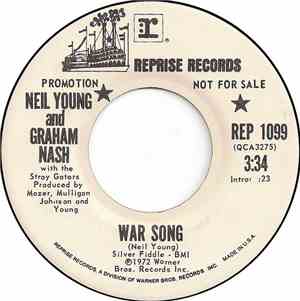 Neil Young And Graham Nash With The Stray Gators - War Song / The Needle An ...