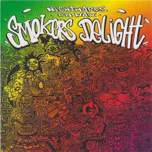 Nightmares On Wax - Smokers Delight