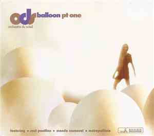 Orchestra Du Soleil - Ballon Pt One