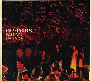 Papercuts  - Fading Parade