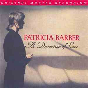 Patricia Barber - A Distortion Of Love