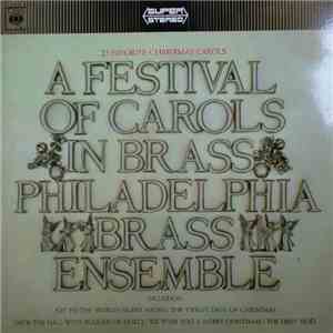 Philadelphia Brass Ensemble - A Festival Of Carols In Brass