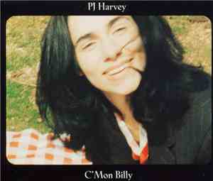PJ Harvey - C'Mon Billy