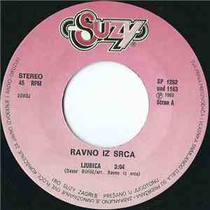 Ravno Iz Srca - Ljubica / Ravno Iz Srca