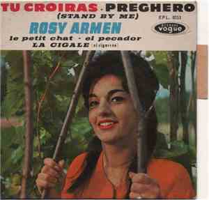 Rosy Armen - Tu Croiras - Preghero (Stand By Me)