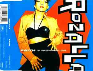 Rozalla - Faith (In The Power Of Love)