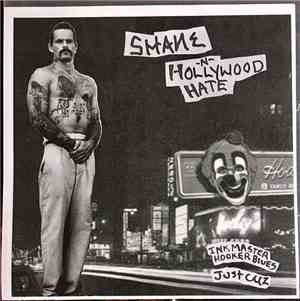 Shane N Hollywood Hate - Inkmaster Hooker Blues / Just Cuz