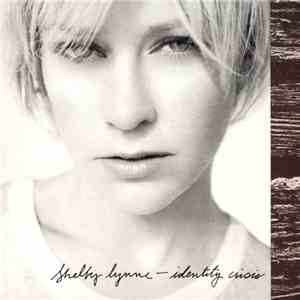 Shelby Lynne - Identity Crisis