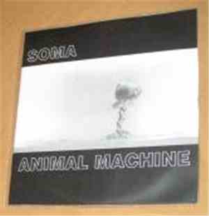 Soma  / Animal Machine  - Soma / Animal Machine