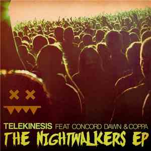 Telekinesis  - The Nightwalkers EP