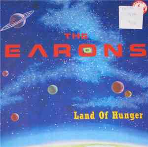 The Earons - Land Of Hunger