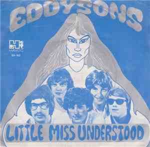 The Eddysons - A Little Miss Understood