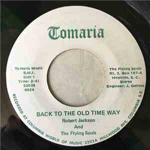 The Flying Souls - Back To The Old Time Way / Oh Lord I'm Your Child