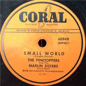The Pinetoppers And The Marlin Sisters - Small World / Seven Lonely Days