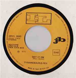 Tyrannosaurus Rex - Get It On